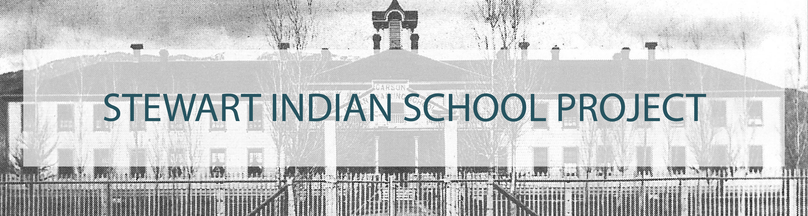 Stewart Indian School Project