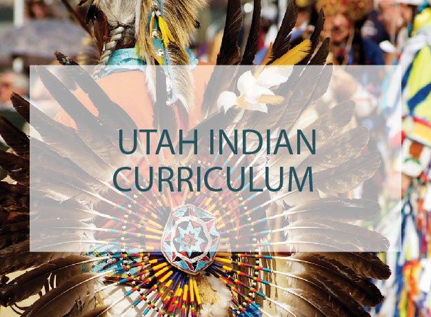 UTAH INDIAN CURRICULUM